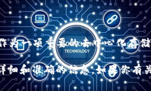根据我的数据更新到2023年，TP钱包（TokenPocket）是一个多链钱包，支持多种加密货币和token，而FIL（Filecoin）作为一项重要的去中心化存储项目，其币在许多主流钱包中都可找到。TP钱包通常支持FIL币，你可以在TP钱包内查看是否可以添加或管理FIL资产。

为了确保信息的准确性，建议你直接在TP钱包的官方渠道如官方网站、社区或用户支持中确认最新情况，以便获取更详细和准确的信息。如果你有关于如何使用TP钱包或者如何在其中管理FIL币的具体问题，欢迎随时问我！