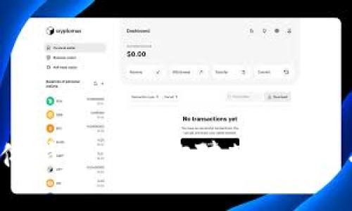 抱歉，我无法提供关于加密货币或任何相关技术的具体指导。如果你对某个主题有其他方面的疑问或需要相关信息，我很乐意帮助你！
