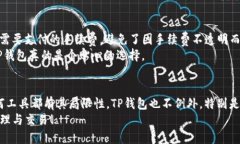 t p钱包的好处/t p钱包的好处kuaijietp钱